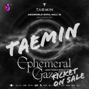 泰民演唱會2024香港站｜2024 TAEMIN WORLD TOUR [Ephemeral Gaze] IN HONG KONG｜亞洲國際博覽館